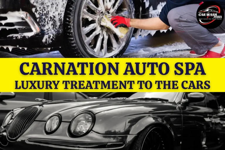 Carnation Auto Spa